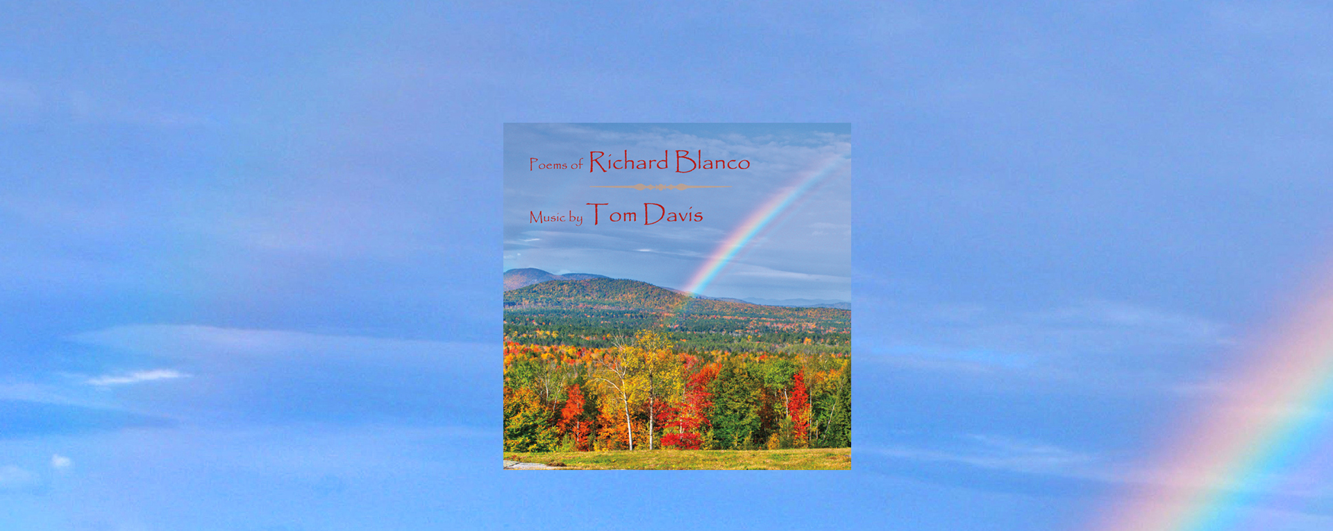 Poems of Richard Blanco, Music by Tom Davis