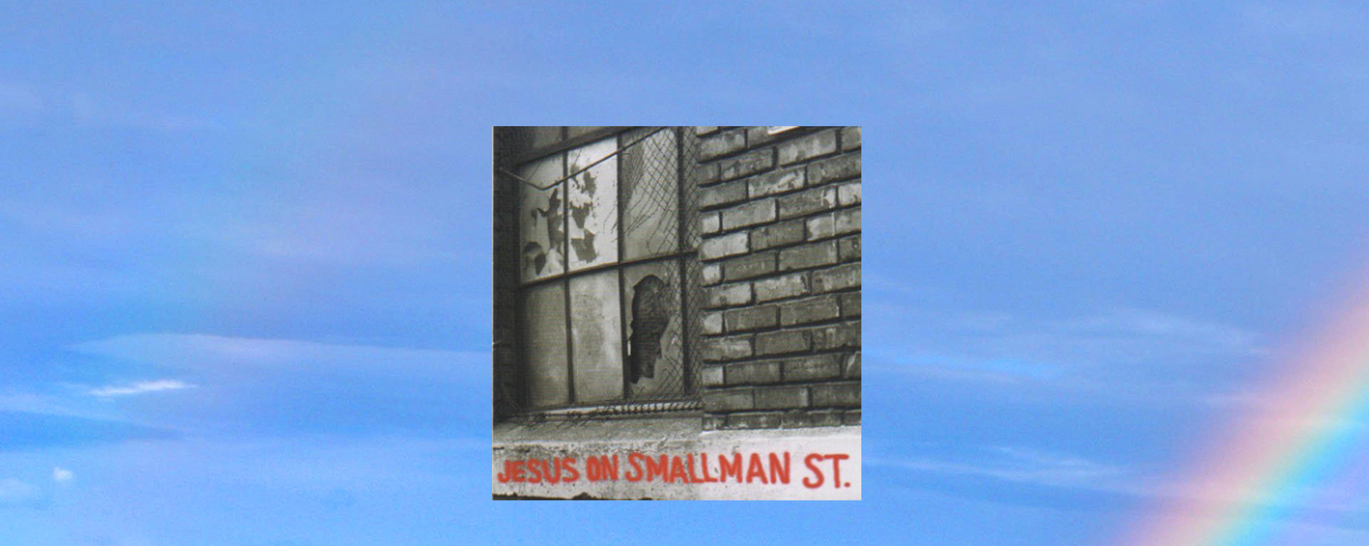 Jesus on Smallman Street